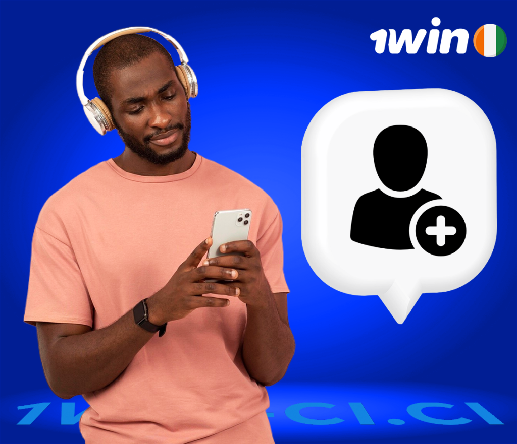 Comment créer un compte sur 1win Côte d’Ivoire